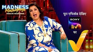 Farah Khan Brings The Laughter To New Heights | Madness Machayenge | Ep 28 | 22 Jun 2024 | Teaser