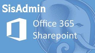 Office 365 Episode 6: Sharepoint and Teams