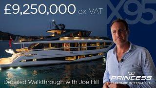 Joe Hill introduces this flagship of the Princess range - X95 'Torsa' | Now available on brokerage