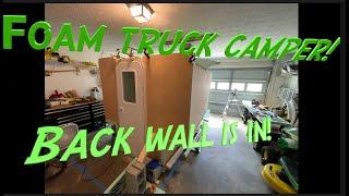 Building a foam truck camper! How am I going to get into this thing? Ep. 6