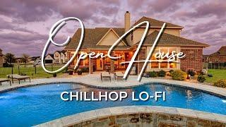 Chill Lo-fi Open House Music Playlist - Relaxing Background Music [2 Hours] 