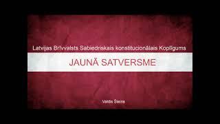 Latvijas Brīvvalsts Sabiedriskais konstitucionālais Koplīgums – “Jaunā Satversme”