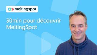 30min pour découvrir MeltingSpot, la Customer Community Platform pour gérer vos clients Low Touch