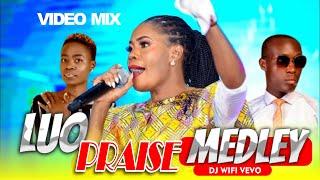 Latest Luo Praise Medley | Luo Gospel Video Mix Vol.7 | 2024 Top Luo Gospel Songs Mix | DJ WIFI VEVO