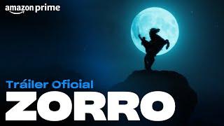 Zorro - Tráiler oficial | Prime