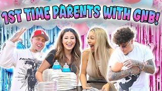 1st TIME PARENTS W/ GNB !!