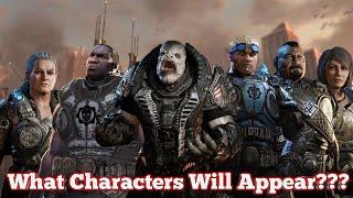 Gears of War : E Day : What Characters Will Appear???