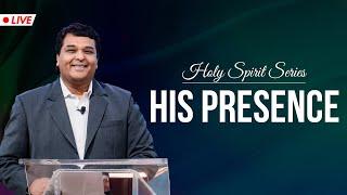 HIS PRESENCE | Bethel AG Church | Rev. Johnson V | 14th April 2024 @ 8:00 am (IST)