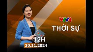 Bản tin thời sự tiếng Việt 12h - 20/11/2024 | VTV4