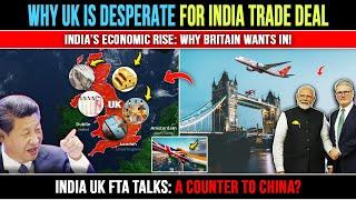 Why The India UK FTA Is So Crucial: World News | India Economy | India vs China