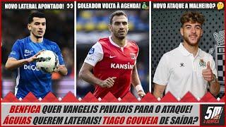Vangelis Pavlidis é a aposta do Benfica para o ataque! ● Reforço nas laterais são a prioridade!