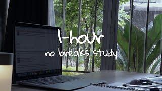 1-hour no breaks study with me | rain atmosphere 