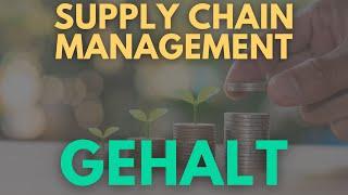 Supply Chain Manager: Gehalt und Einflussfaktoren