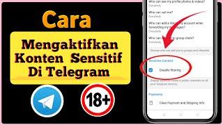 Cara Mengaktifkan Konten Sensitif Di Telegram ( Android/ios) |  Pengaturan Konten Sensitif Telegram