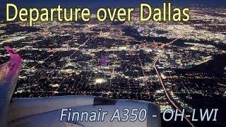 Finnair A350 Night departure over the sprawling Dallas metroplex.