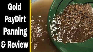 Gold Panning - Beginner's Gold Paydirt Review