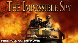 THE IMPOSSIBLE SPY - FREE FULL MOVIE - ACTION