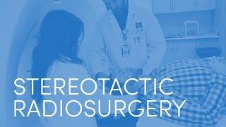 What to Expect - Stereotactic Radiosurgery