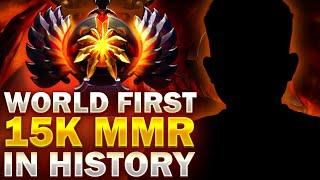 FIRST 15k MMR PLAYER IN DOTA 2 HISTORY