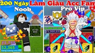 [BloxFruit] 200 Ngày Giúp Fan Làm Giàu Nâng Cấp Acc Từ 0 Thành Pro Thức Tỉnh Sức Mạnh Full Gear