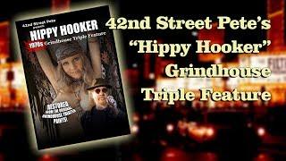 42nd Street Pete's HIPPY HOOKER 1970s Grindhouse - Official Promo