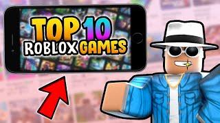 Top 10 BEST Roblox Mobiles Games - (2024)