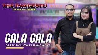 GALA GALA - DESSY THALITA FT BANG HANA - THE PANGESTU LIVE SMK PGRI 1 NGANJUK