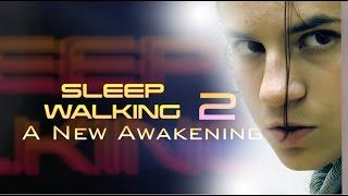 Sleep Walking 2 Trailer