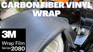 How to Wrap a Roof with Carbon Fiber Vinyl 3M 2080