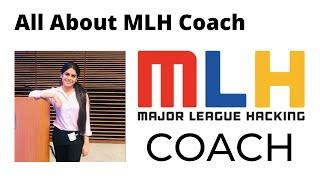 How to a be a Coach at [Major League Hacking]