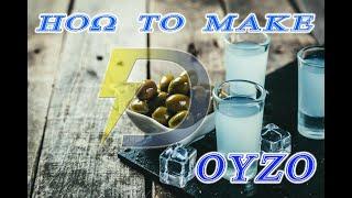 How to Make Ouzo