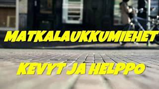 Matkalaukkumiehet - Kevyt ja helppo