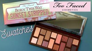 TOO FACED BORN THIS WAY SUNSET STRIPPED eyeshadow palette swatches