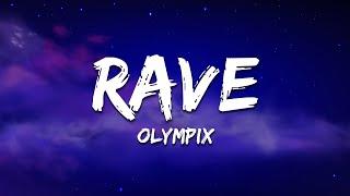 Olympix - Rave