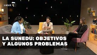 La SUNEDU: Qué es y algunos problemas - La Mesa de Enterarse Ep. 9