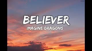 Imagine Dragons - Believer (Lyrics)