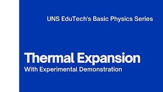 Thermal Expansion- Concepts for NEET and JEE by UNS EduTech