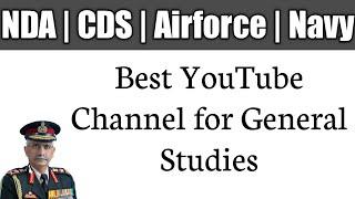 Best Youtube Channel for General Studies ( NDA GAT preparation) | CDS | Airforce |