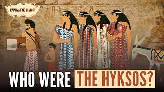 Who Were the Hyksos?