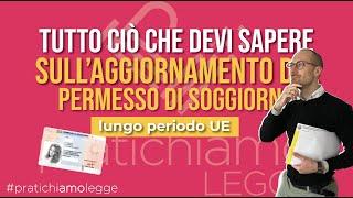 Aggiornamento Permesso di Soggiorno Illimitato Carta di Soggiorno 2023 UE 10 anni |Pratichiamo Legge