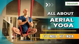 Unique Flying Yoga I Fit India Hit India Ep 5