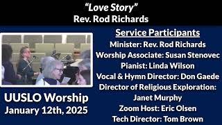 UUSLO Worship "Love Story" January 12th, 2025