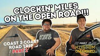 COAST 2 COAST ROAD TRIP - PART 2