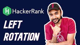 HackerRank - Left Rotation | Full Solution and Examples | Study Algorithms