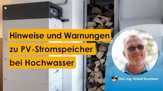 Wichtige Hinweise zu PV Stromspeicher bei Hochwasser