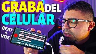 COMO GRABAR una CANCIÓN CON EL CELULAR || COMO GRABAR mi VOZ PARA UNA CANCION en ANDROID Y IPHONE