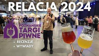 Poznańskie Targi Piwne 2024 [Relacja]