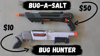 $50 BUG-A-SALT vs $10 BUG HUNTER...SALT GUN BATTLE, CHEAP VS EXPENSIVE