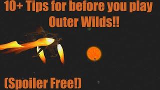 10+ Tips to know before playing Outer Wilds(Spoiler free!)