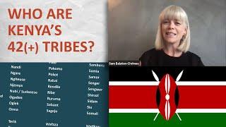 Who are Kenya's 42(+) tribes?